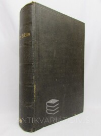 kolektiv, autorů, The Holy Bible containing the Old and New Testaments, 0