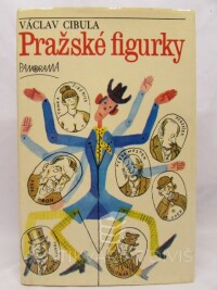 Cibulka, Václav, Pražské figurky, 1985
