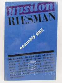 Riesman, David, Osamělý dav, 1968