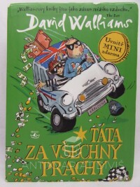 Walliams, David, Táta za všechny prachy, 2018