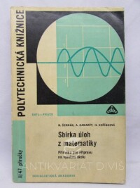 Čermák, Miloš, Kamarýt, Antonín, Kořínková, Hana, Sbírka úloh z matematiky: Příručka pro přípravu na vysokou školu, 1967