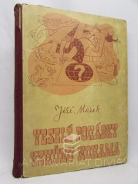 Marek, Jiří, Veselé pohádky vzhůru nohama, 1947