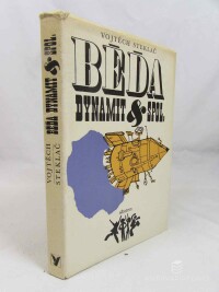 Steklač, Vojtěch, Béďa Dynamit a spol., 1977