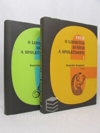 Komárek, Stanislav, Eseje o lidských duších a společnosti I.-II., 2010