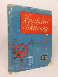 Frank, Helmar, Šnejdar, Václav, Krystalové elektronky, 1959