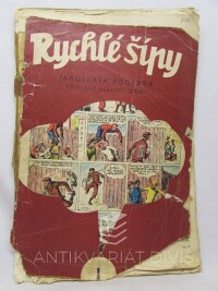 Foglar, Jaroslav, Rychlé šípy 1, 1967