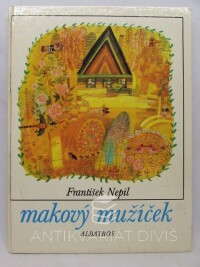 Nepil, František, Makový mužíček, 1985
