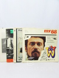 kolektiv, autorů, My 67 (ročník IV, čísla 4, 8), My 68 (ročník V, čísla 8, 9), 1967
