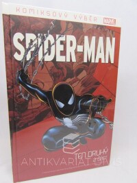 David, Peter, Deodato, Mike, Straczynski, Michael J., Hudlin, Reginald, Wieringo, Mike, Lee, Pat, Spider-man: Ten druhý 2. část, 2020