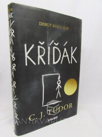 Tudor, C. J., Kříďák, 2018