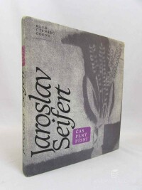 Seifert, Jaroslav, Čas plný písní, 1990