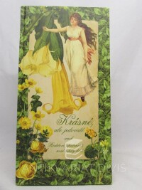 Trnková, Klára, Krásné, ale jedovaté aneb Rodičové, opatrnosti není nikdy dost, 2014