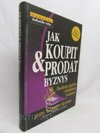 Sutton, Garrett, Jak koupit a prodat byznys, 2009
