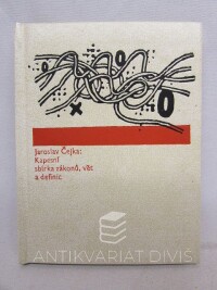 Čejka, Jaroslav, Kapesní sbírka zákonů, vět a definic, 1987