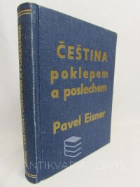 Eisner, Pavel, Čeština poklepem a poslechem, 1948