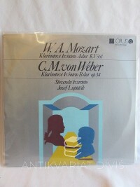 Mozart, Wolfgang Amadeus, Weber, Carl Maria von, Luptáčik, , Slovenské, kvarteto, Klarinetové kvinteto A dur KV581 a B dur op.34, 1978