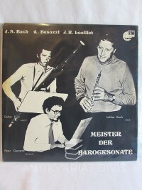 Bach, Johann Sebastian, Besozzi, Alessandro, Loeillet, Jean Baptiste, Meister der Barocksonate, 1974