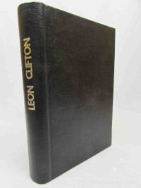 Šťastný, Alfons Bohumil, Clifton, Léon, 9x Léon Clifton: Tajemný dům, Člověk bestie, Mrtvola bez hlavy, Krčma v lese, Tajemství černé truhly, Mrtvola v kufru, Přípitek smrti, (asi) Poprava v žaláři, Zločin v bouři sněhové, 0