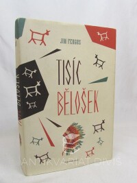 Fergus, Jim, Tisíc bělošek, 2017