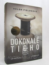 Fieldsová, Helen, Dokonalé ticho, 2020