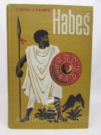 Huyn, L., Kalmer, J., Habeš: Země afrického neklidu, 1935