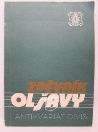 Málek, Lubomír, Sušil, Horymír, Šašinka, Pavel, Zpěvník Olšavy, 1982