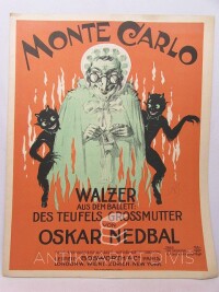 Nedbal, Oskar, Monte Carlo - Walzer aus dem ballett: Des teufels grossmutter, 0