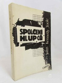 Toole, John Kennedy, Spolčení hlupců, 1989