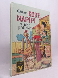 Sekora, Ondřej, Kuře Napipi a jeho přátelé, 1991