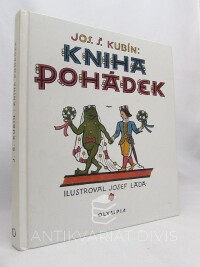Kubín, Josef Štefan, Kniha pohádek, 2000