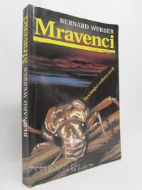 Werber, Bernard, Mravenci, 1998