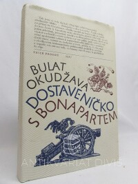 Okudžava, Bulat, Dostaveníčko s Bonapartem, 1986