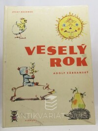 Brukner, Josef, Veselý rok, 1971