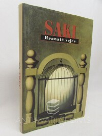 Saki, - Munro Hector Hugh, Hranaté vejce, 1997