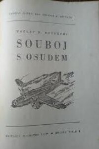 Bozděch, Václav R., Souboj s osudem, 1947